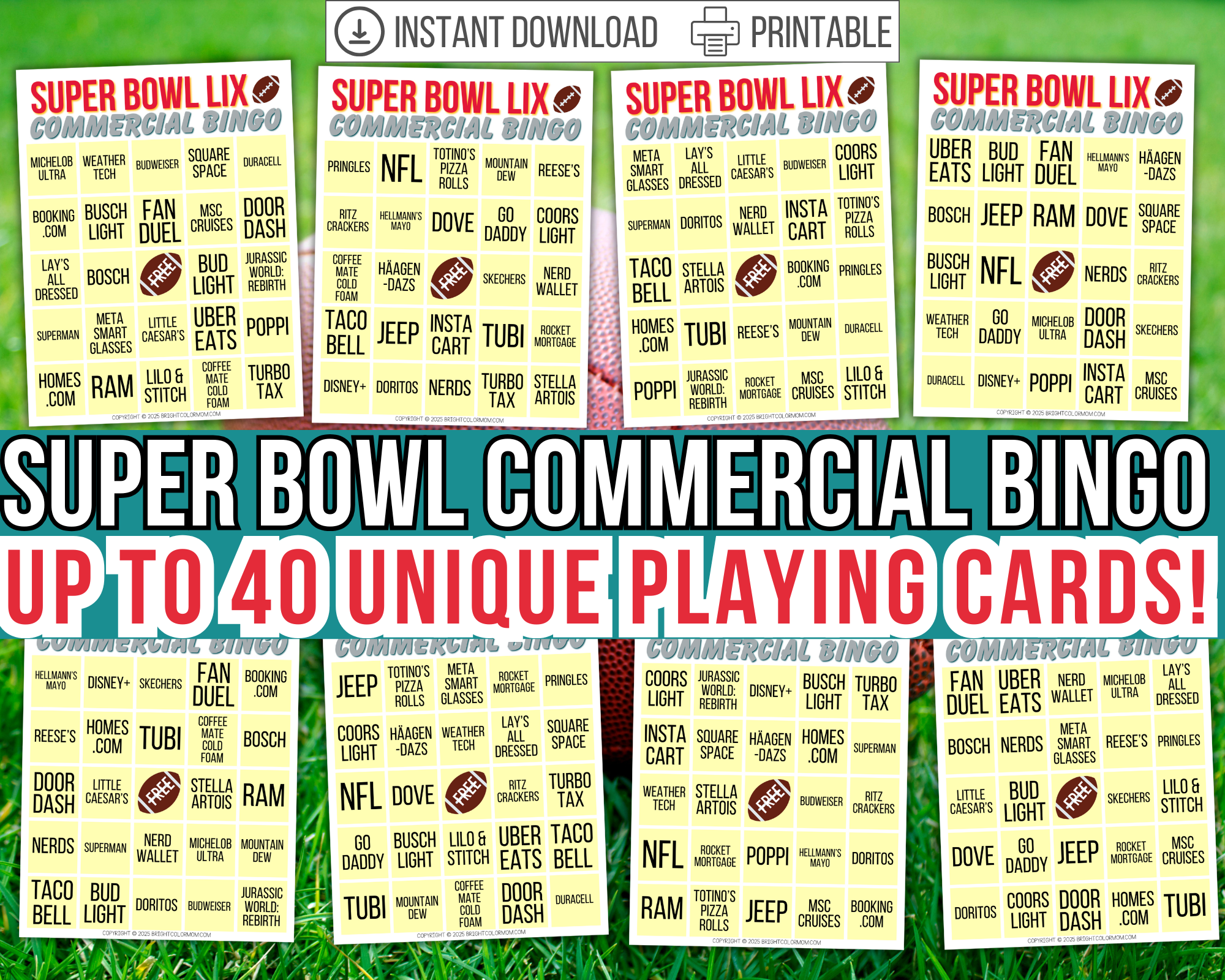 2025 Printable Super Bowl Commercial Bingo Cards (Up to 40) – Bright Color Mom Shop 2025-printable-super-bowl-commercial-bingo-cards-up-to-40-bright-color-mom-shop