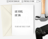 Printable Like Father Like Son Father's Day Card