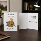 Funny Dumpster Fire Father's Day Card