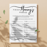 Finish Mommy's Phrase Baby Shower Game