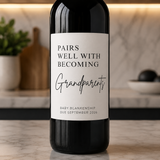 Pairs Well with Becoming Grandparents Wine Label