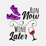 Run Now Wine Later SVG