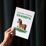 Waiting on That Pony Father's Day Card for Grandpa
