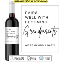 Pairs Well with Becoming Grandparents Printable Wine Bottle Label Pregnancy Announcement